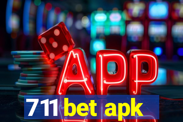 711 bet apk